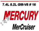 Thumbnail MERCURY MERCRUISER 7.4L 8.2L GM-V8  16 SERVICE REPAIR MANUAL