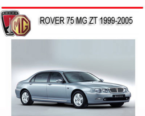 Product picture ROVER 75  MG ZT 1999-2005 WORKSHOP REPAIR SERVICE MANUAL